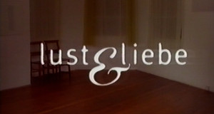 Lust & Liebe (D, 1998 – )