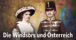 Die Windsors und Österreich