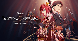 Disney Twisted-Wonderland: Die Serie