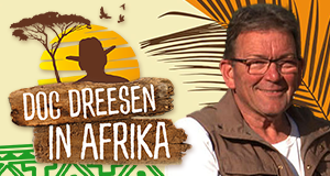 Doc Dreesen in Afrika - jetzt wird's wild!