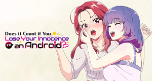 Does it Count if You Lose Your Innocence to an Android?
