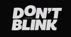 Don't Blink