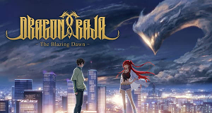Dragon Raja -The Blazing Dawn-