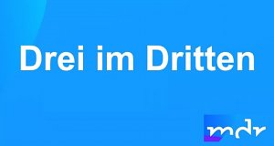Drei im Dritten