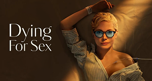 Dying for Sex