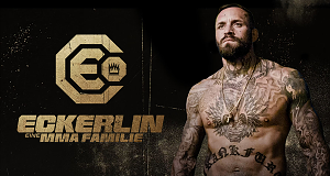 Eckerlin - Eine MMA-Familie
