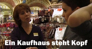 Ein Kaufhaus steht Kopf