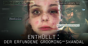 Enthüllt: Der erfundene Grooming-Skandal