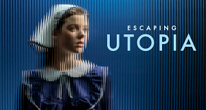 Escaping Utopia - Die Sekte des Bösen
