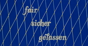 fair sicher gelassen (D, 1987 – )