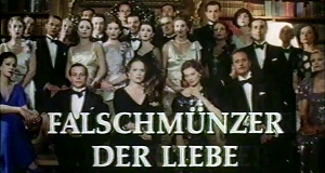 Falschmünzer der Liebe