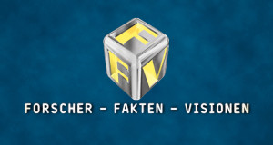 Forscher - Fakten - Visionen