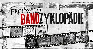 Frei.Wild: Bandzyklopädie