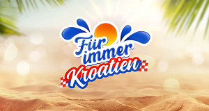 Für immer Kroatien (A, 2023 – )