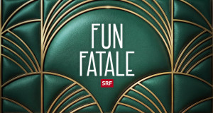 Fun Fatale (CH, 2026 – )