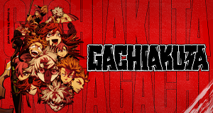 Gachiakuta