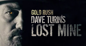Goldrausch: Dave Turin's Lost Mine