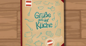 Gr&uuml;&szlig;e aus der K&uuml;che