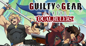 Guilty Gear Strive: Dual Rulers