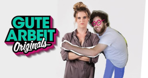 Gute Arbeit Originals