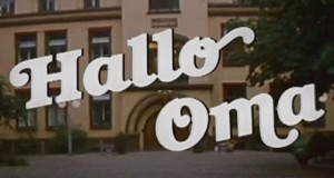 Hallo Oma