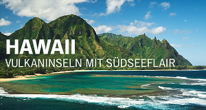 Hawaii - Vulkaninseln mit Südseeflair