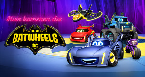 Hier kommen die Batwheels