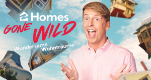 Homes Gone Wild - Wundersame Wohnträume