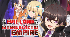 I'm the Evil Lord of an Intergalactic Empire!