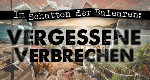 Im Schatten der Balearen: Vergessene Verbrechen (E, 2020 – )