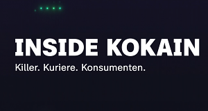 Inside Kokain: Killer, Kuriere, Konsumenten