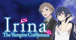 Irina: The Vampire Cosmonaut