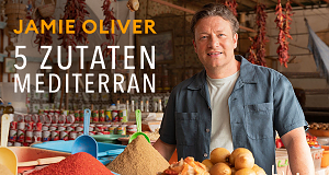 Jamie Oliver: 5 Zutaten Mediterran