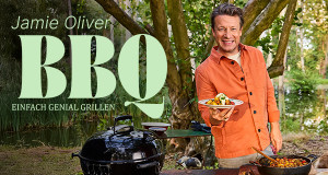 Jamie Oliver: BBQ - Einfach genial grillen