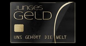 Junges Geld - Uns gehört die Welt
