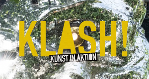 Klash! Kunst in Aktion