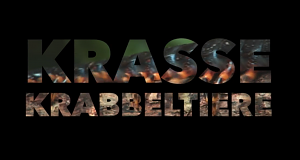 Krasse Krabbeltiere