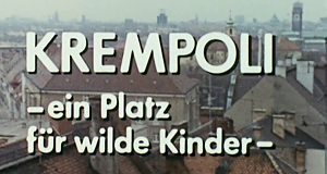 Krempoli - Ein Platz für wilde Kinder