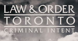 Law & Order Toronto: Criminal Intent