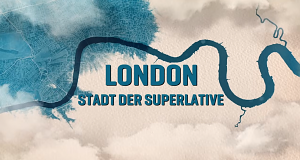 London - Stadt der Superlative