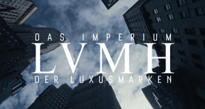 Louis Vuitton, das Imperium der Luxusmacher (F, 2024 – )