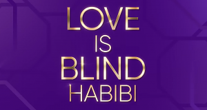 Love is Blind, Habibi