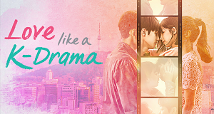 Love Like a K-Drama