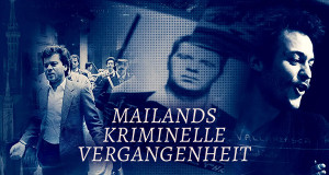 Mailands kriminelle Vergangenheit (I, 2022 – )