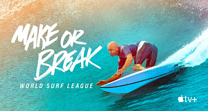 Make or Break: World Surf League