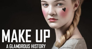 Make-up - Eine glamouröse Geschichte