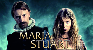 Maria Stuart - Blut, Terror und Verrat