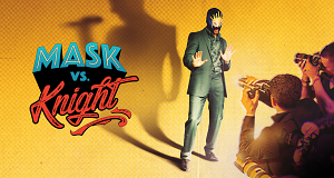 Mask vs. Knight