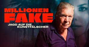 Millionen Fake - Jagd auf die Kunstfälscher