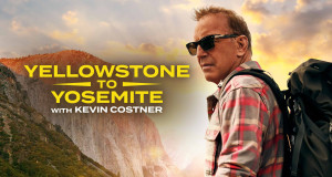Mit Kevin Costner von Yellowstone nach Yosemite (USA, 2025 – )